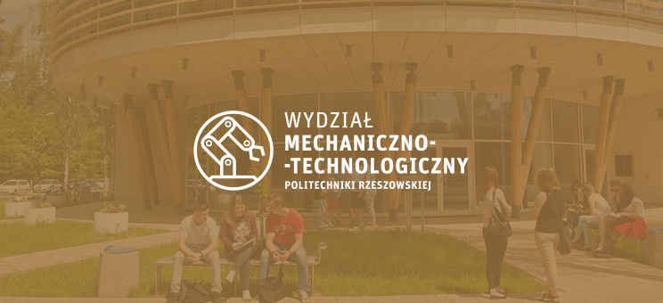 Zaproszenie do udziału w Dniu Otwartym na Wydziale Mechaniczno-Technologicznym